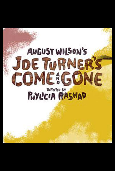 August Wilson’s Joe Turner’s Come and Gone
